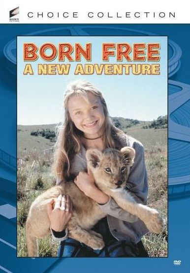Born Free: A New Adventure