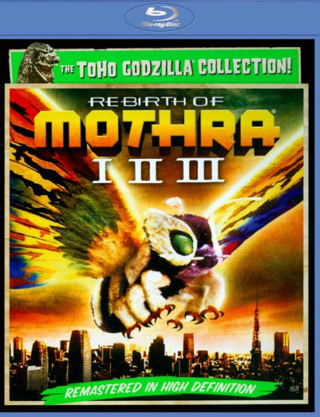 Rebirth of Mothra I, II, III [Blu-ray]