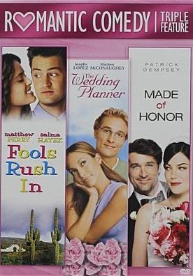 Fools Rush In/Made of Honor/The Wedding Planner