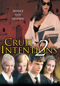 Title: Cruel Intentions 2