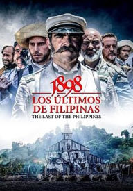 Title: 1898: Los Últimos de Filipinas