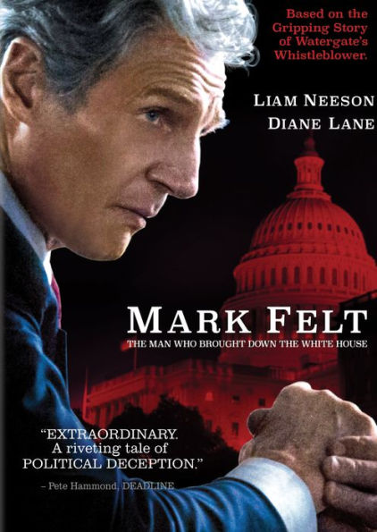 Mark Felt: The Man Who Brought Down the White House