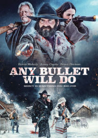 Title: Any Bullet Will Do