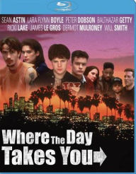 Title: Where The Day Takes You [Blu-ray]