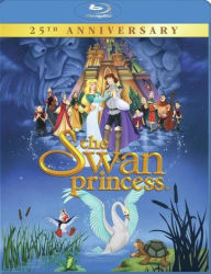 Title: The Swan Princess [25th Anniversary] [Blu-ray]