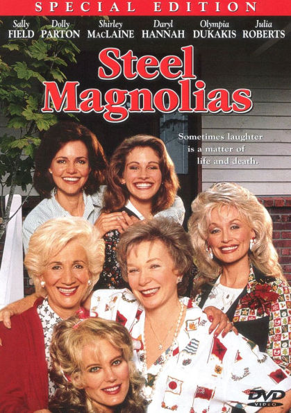 Steel Magnolias