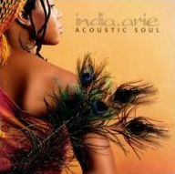 Title: Acoustic Soul, Artist: India Arie