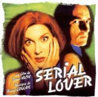 Title: Serial Lover [Original Score], Artist: Bruno Coulais