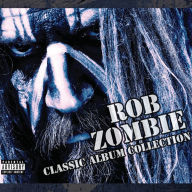 Title: Classic Album Collection, Artist: Rob Zombie