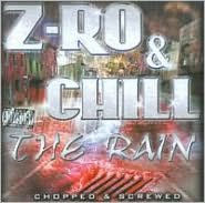 Title: The Rain [Chopped & Screwed], Artist: Chill