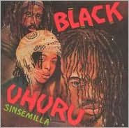 Title: Sinsemilla, Artist: Black Uhuru