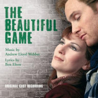 Title: The Beautiful Game [Soundtrack], Artist: Beautiful Game / O.c.r.