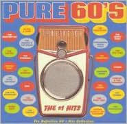 Title: Pure 60's: The #1 Hits, Artist: Pure 60'S: The #1 Hits / Variou