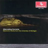 Alternating Currents: Electronic Music from the University of Michigan