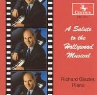 Title: A Salute to the Hollywood Musical, Artist: Richard Glazier