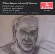 Title: William Bolcom and Arnold Weinstein: Cabaret Songs (Complete), Artist: Joan Morris