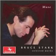 Title: Muse: Selected Works by Bruce Stark, Artist: Stark / Fujii / Nagisa