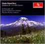 Charles Roland Berry: Symphony No. 3; Cello Concerto