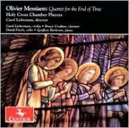 Title: Messiaen: Quartet For The End Of Time, Artist: Messiaen / Lieberman / Finch /