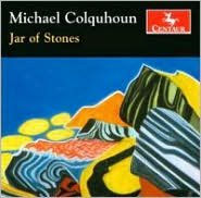 Michael Colquhoun: Jar of Stones