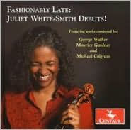 Fashionably Late: Juliet White-Smith Debuts!