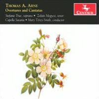 Thomas Arne: Overtures and Cantatas