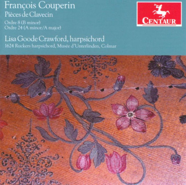 François Couperin: Pièces de Clavecin