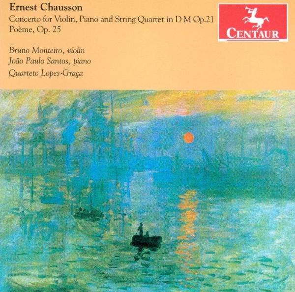 Chausson: Concerto, Op. 21; Po¿¿me, Op. 25