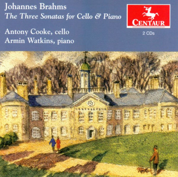 Brahms: The Three Sonatas for Cello & Piano