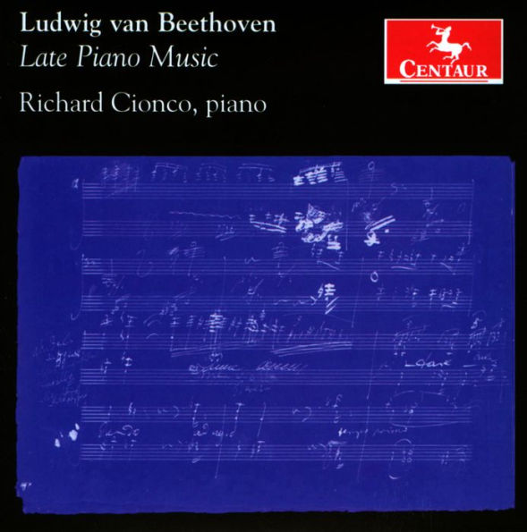 Beethoven: Late Piano Music