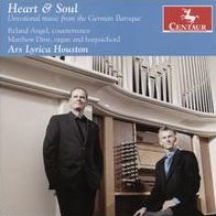 Heart & Soul: Devotional music from the German Baroque