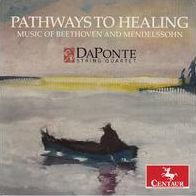 Pathways to Healing: Music of Beethoven and Mendelssohn