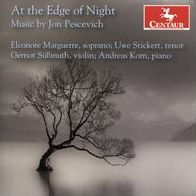 At the Edge of Night: Music by Jon Pescevich