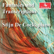 Title: Fantasies and Transcriptions, Artist: Stijn De Cock