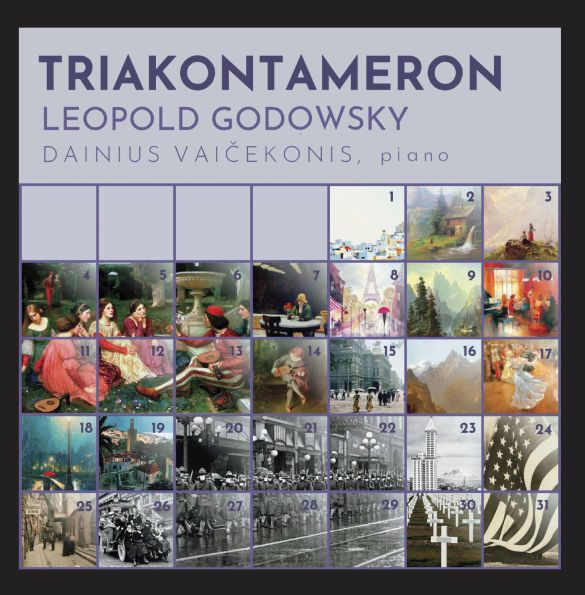 Leopold Godowsky: Triakontameron