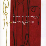 Title: Heart's Reflections, Artist: Wadada Leo Smith