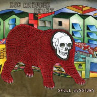 Title: Skull Sessions, Artist: Rob Mazurek