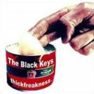 Title: Thickfreakness, Artist: The Black Keys