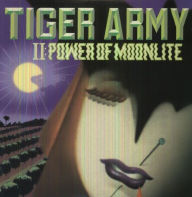 Title: Tiger Army II: Power of Moonlite, Artist: Tiger Army