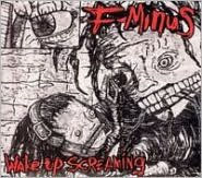 Title: Wake Up Screaming, Artist: F-minus