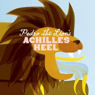 Title: Achilles' Heel, Artist: Pedro the Lion