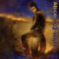 Title: Alice, Artist: Tom Waits