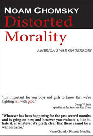 Title: Noam Chomsky: Distorted Morality