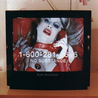 Title: No Substance, Artist: Bad Religion