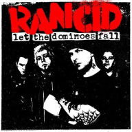 Title: Rancid: Let the Dominoes Fall [CD/DVD], Artist: Patricia Burns Bellamy