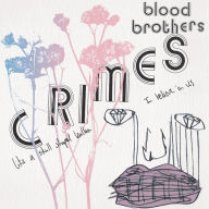 Title: Crimes, Artist: The Blood Brothers