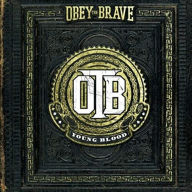 Title: Young Blood, Artist: Obey the Brave