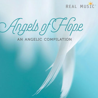 Angels of Hope: An Angelic Compilation | CD | Barnes & Noble®