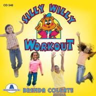 Title: Silly Willy Workout, Artist: Brenda Colgate