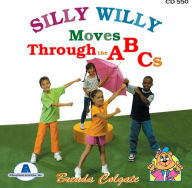 Title: Silly Willy Moves Through The ABCs, Artist: Brenda Colgate